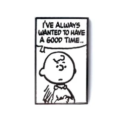 Have A Good Time Pin