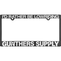 Rather Be Lowriding License Plate Frame